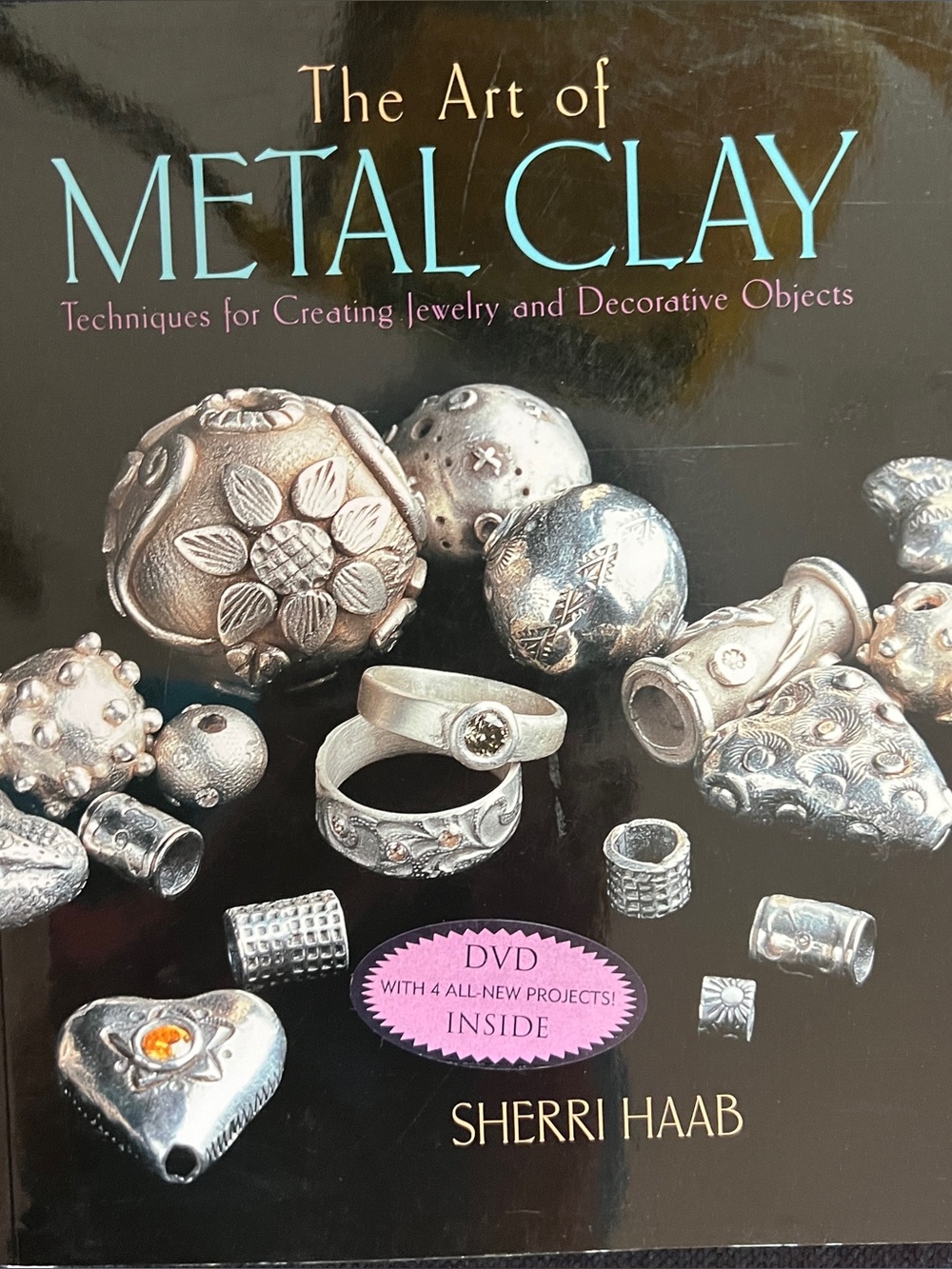 The Art of Metal Clay: Techniques for Creating Jewelry and Decorative Objects